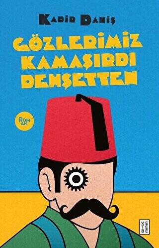 Gözlerimiz Kamaşırdı Dehşetten - 1