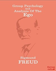 Group Psychology And Analysis Of The Ego - 1