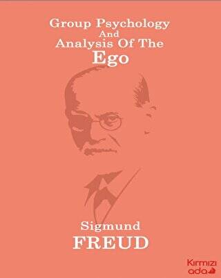 Group Psychology And Analysis Of The Ego - 1