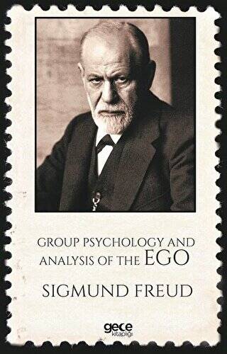 Group Psychology And Analysis Of The Ego - 1