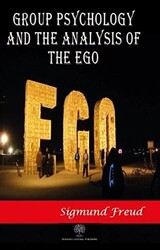 Group Psychology and The Analysis of The Ego - 1