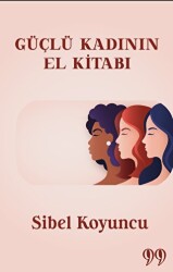 Güçlü Kadının El Kitabı - 1