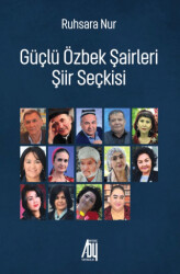 Güçlü Özbek Şirleri Şiir Seçkisi - 1