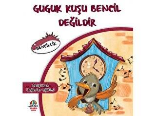 Guguk Kuşu Bencil Değildir - 1