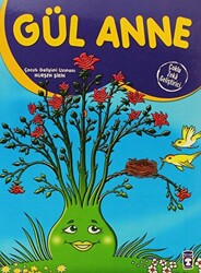 Gül Anne - 1