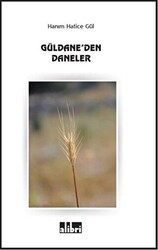 Güldane’den Daneler - 1