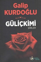 Güliçkimi - Şiirler - 1