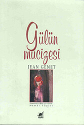 Gülün Mucizesi - 1