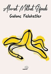 Gülünç Felaketler - 1