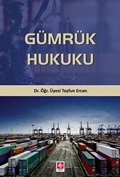 Gümrük Hukuku - 1