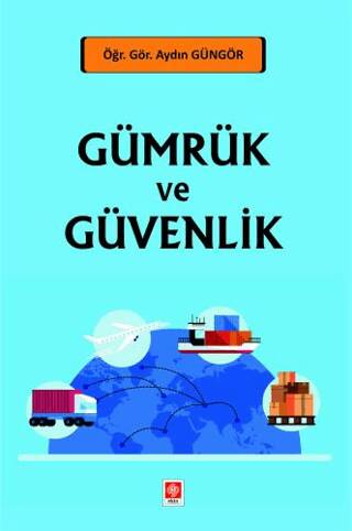 Gümrük ve Güvenlik - 1