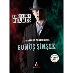 Gümüş Şimşek - Sherlock Holmes - 1