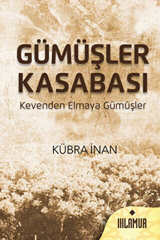 Gümüşler Kasabası - 1