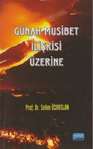 Günah Musibet İlişkisi Üzerine - 1