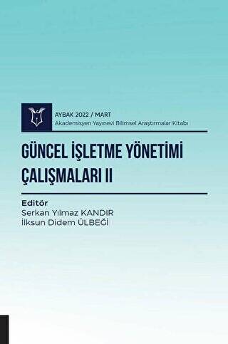 Güncel İşletme Yönetimi Çalışmaları II - 1