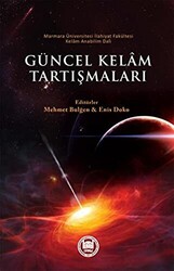 Güncel Kelam Tartışmaları - 1