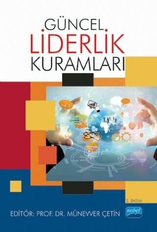 Güncel Liderlik Kuramları - 1