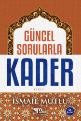 Güncel Sorularla Kader Cilt 2 - 1