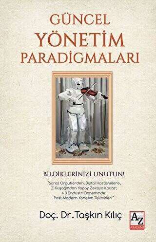 Güncel Yönetim Paradigmaları - 1