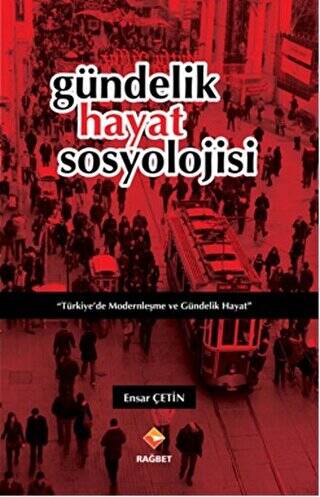 Gündelik Hayat Sosyolojisi - 1