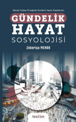 Gündelik Hayat Sosyolojisi - 1