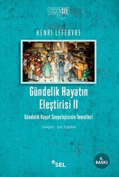 Gündelik Hayatın Eleştirisi 2 - 1