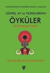 Güneş Ay ve Yıldızlardan Öyküler - 1