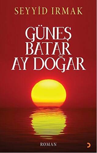 Güneş Batar Ay Doğar - 1