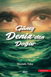 Güneş Denizden Doğar - 1