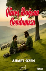 Güneş Doğsun Sevdamıza - 1