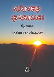 Güneş Şarkısı - 1