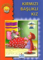 Güneş Serisi - Kırmızı Başlıklı Kız - 1