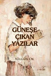 Güneşe Çıkan Yazılar - 1