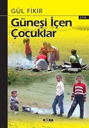 Güneşi İçen Çocuklar - 1