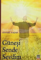 Güneşi Sende Sevdim - 1