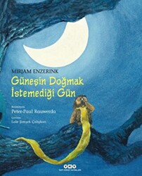 Güneşin Doğmak İstemediği Gün - 1