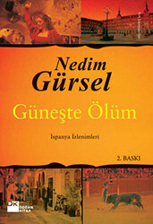 Güneşte Ölüm - 1