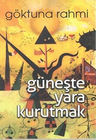 Güneşte Yara Kurutmak - 1