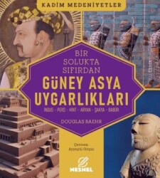 Güney Asya Uygarlıkları - 1