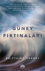 Güney Fırtınaları - 1