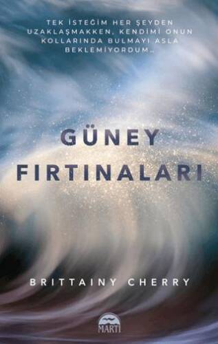 Güney Fırtınaları - 1