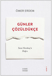 Günler Çözüldükçe - 1