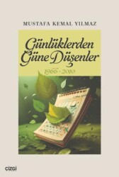 Günlüklerden Güne Düşenler 1966-2010 - 1