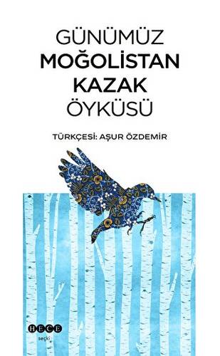 Günümüz Moğolistan Kazak Öyküsü - 1