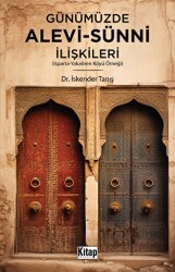 Günümüzde Alevi Sünni İlişkileri - 1