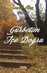 Gurbetim İçe Doğru - 1