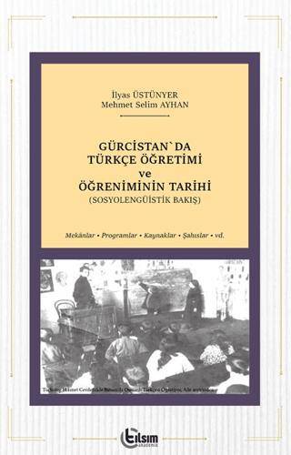 Gürcistan`Da Türkçe Öğretimi ve Öğreniminin Tarihi - 1