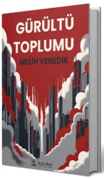 Gürültü Toplumu - 1