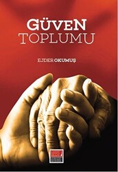 Güven Toplumu - 1