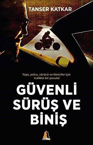 Güvenli Sürüş ve Biniş - 1